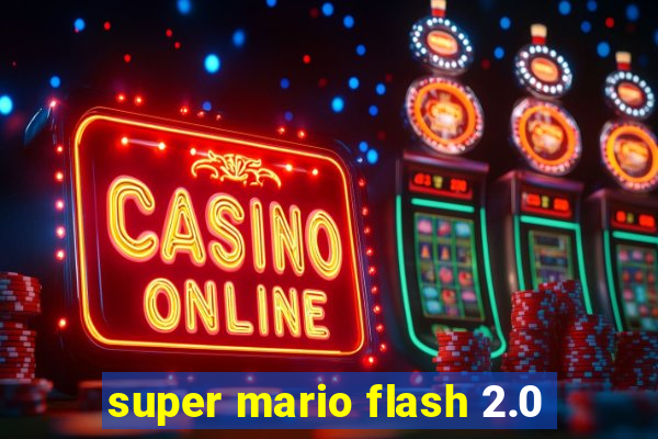 super mario flash 2.0